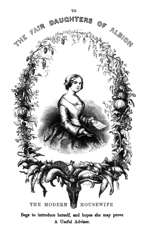 The Modern Housewife, Dedication Page
