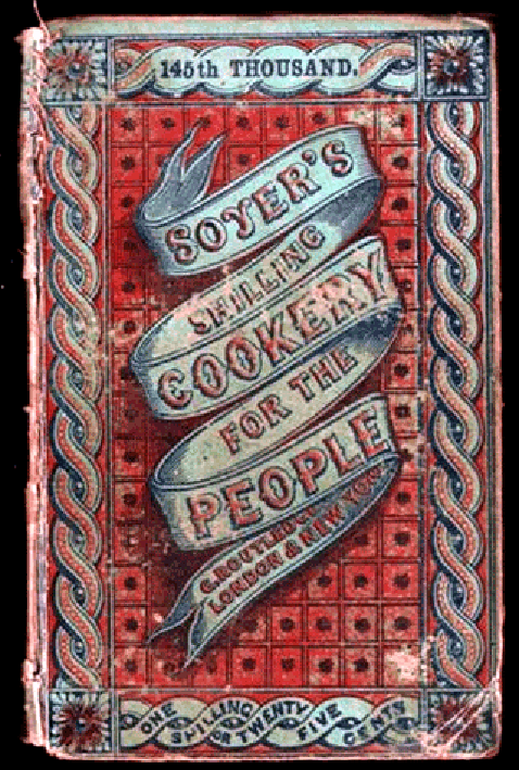Alexis Soyer Shilling Cookery for the People, original cover image